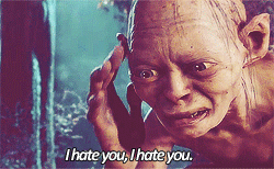 Gollum I hate you gif